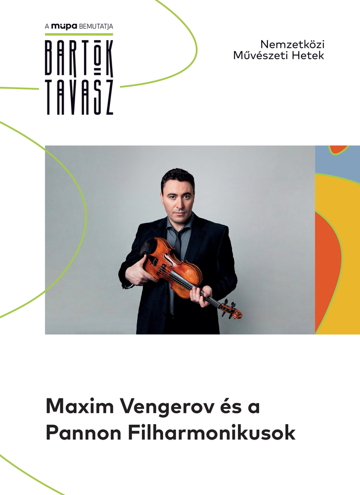 Maxim Vengerov (violin) and the Pannon Philharmonic