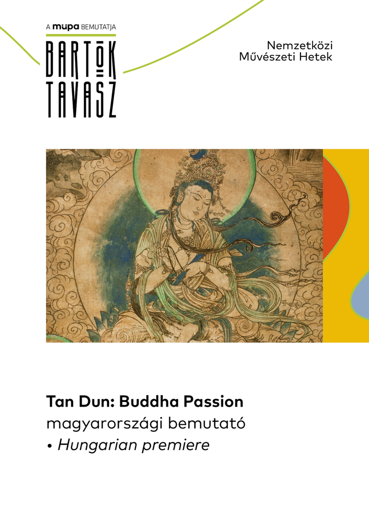 Tan Dun: Buddha Passion – magyarországi bemutató