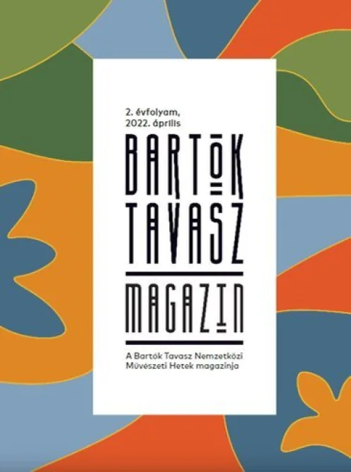 Bartók Spring Magazine 2022